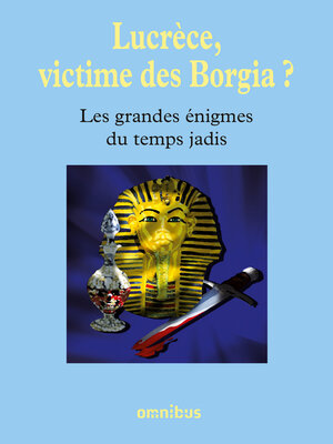 cover image of Lucrèce, victime des Borgia ?